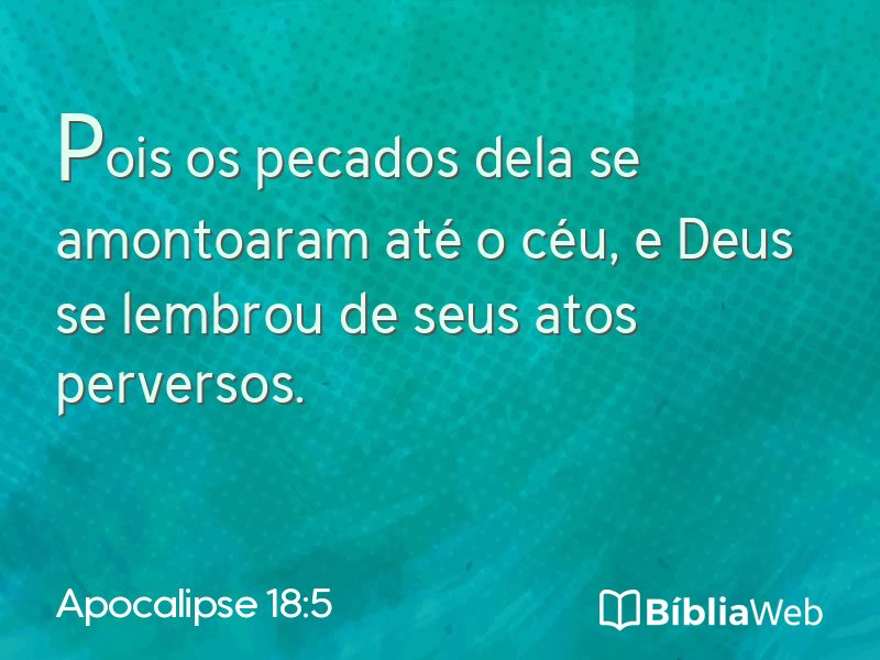 Apocalipse 18:5 em imagem para compartilhar