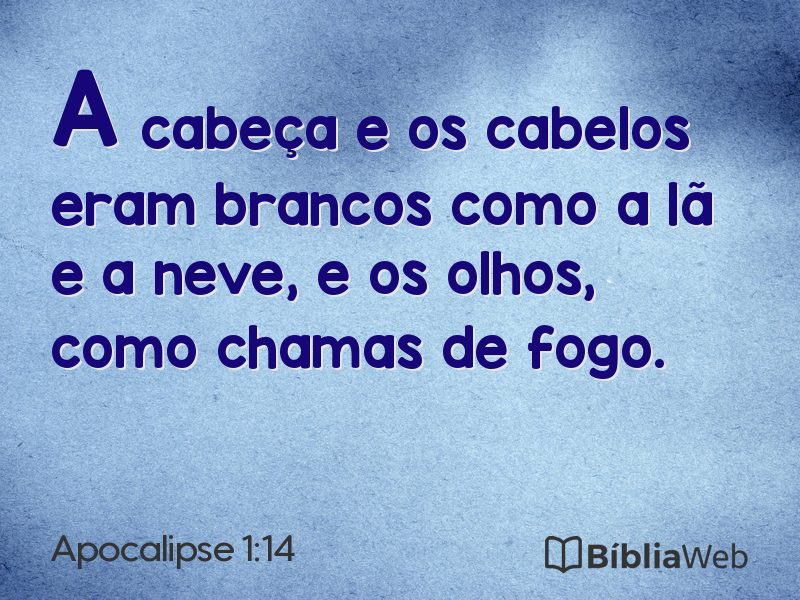 Apocalipse 1:14 em imagem para compartilhar