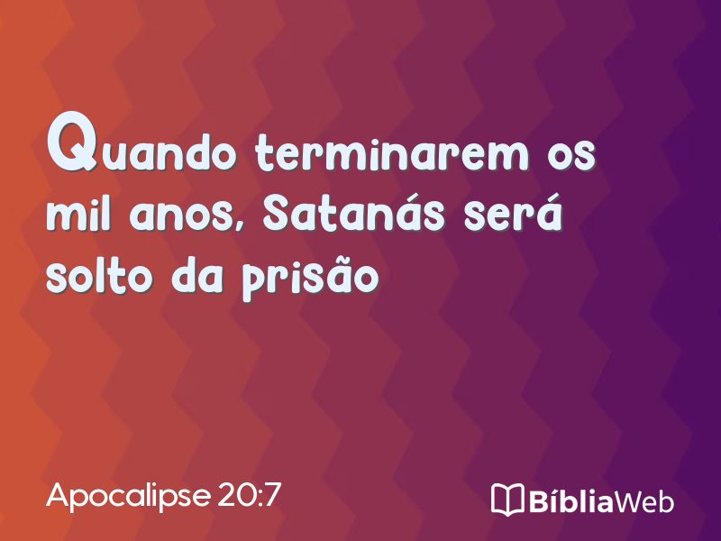 Apocalipse 20:7 em imagem para compartilhar