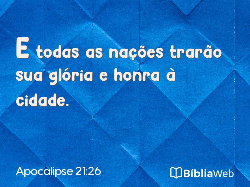 Apocalipse 21:26 em imagem para compartilhar