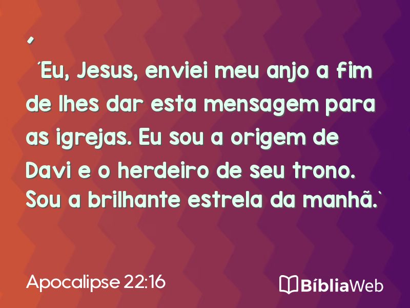 Apocalipse 22:16 em imagem para compartilhar