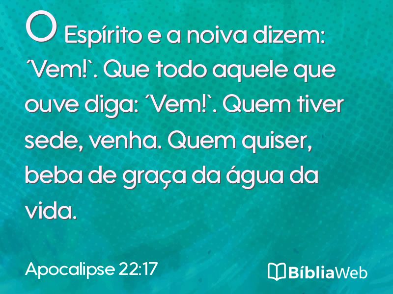 Apocalipse 22:17 em imagem para compartilhar
