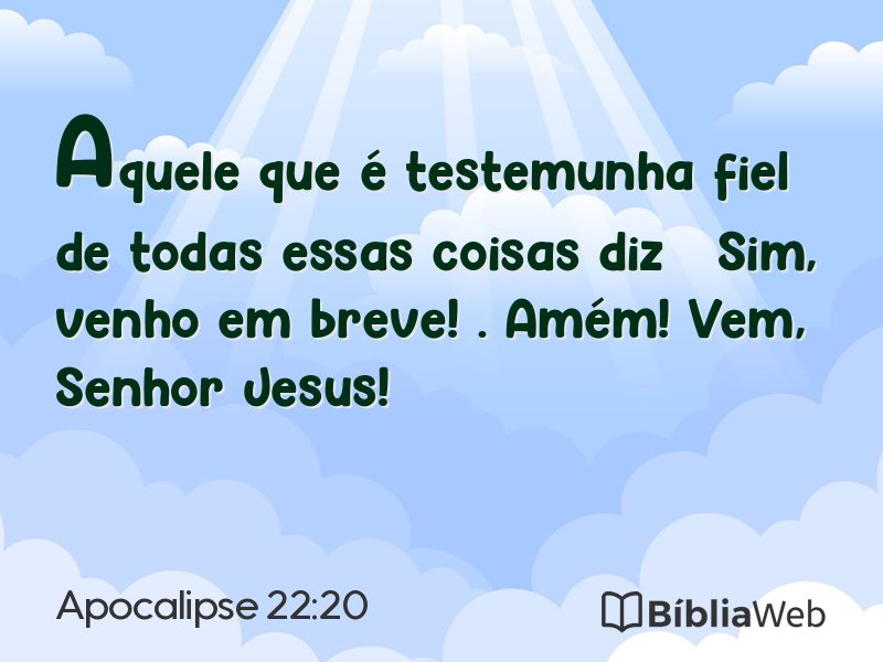 Apocalipse 22:20 em imagem para compartilhar