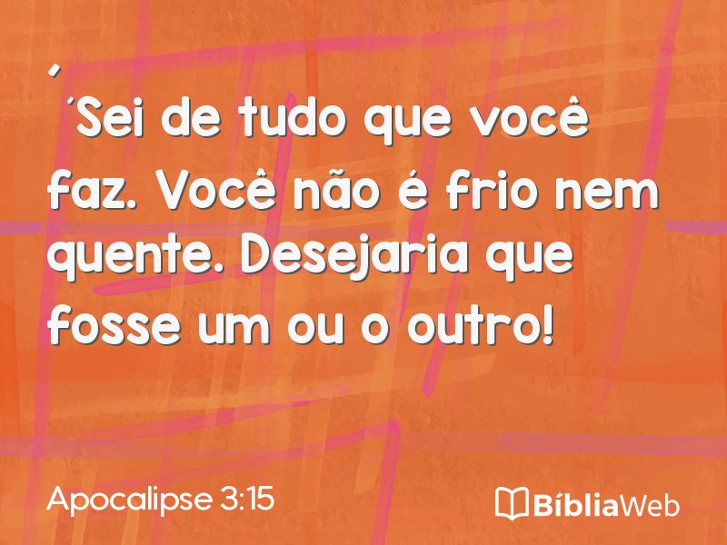 Apocalipse 3:15 em imagem para compartilhar