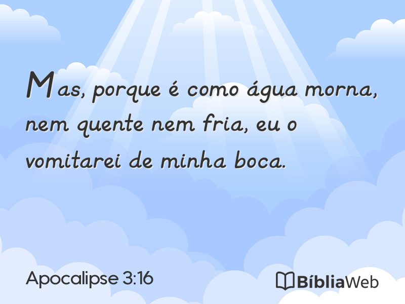 Apocalipse 3:16 em imagem para compartilhar