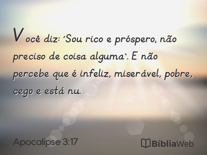 Apocalipse 3:17 em imagem para compartilhar