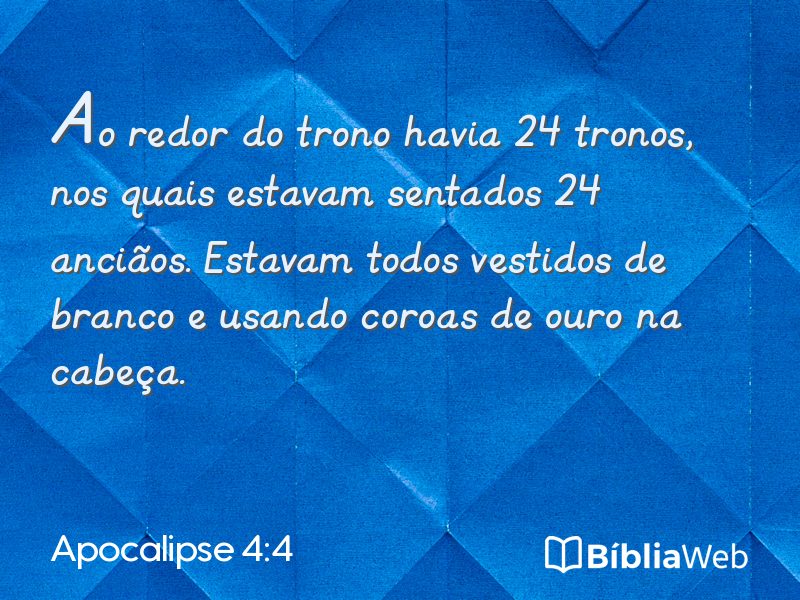 Apocalipse 4:4 em imagem para compartilhar