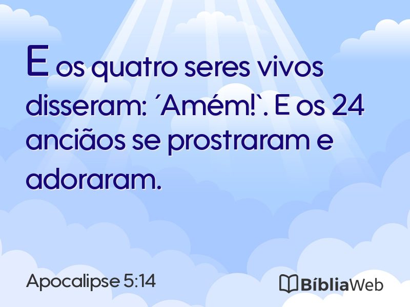 Apocalipse 5:14 em imagem para compartilhar