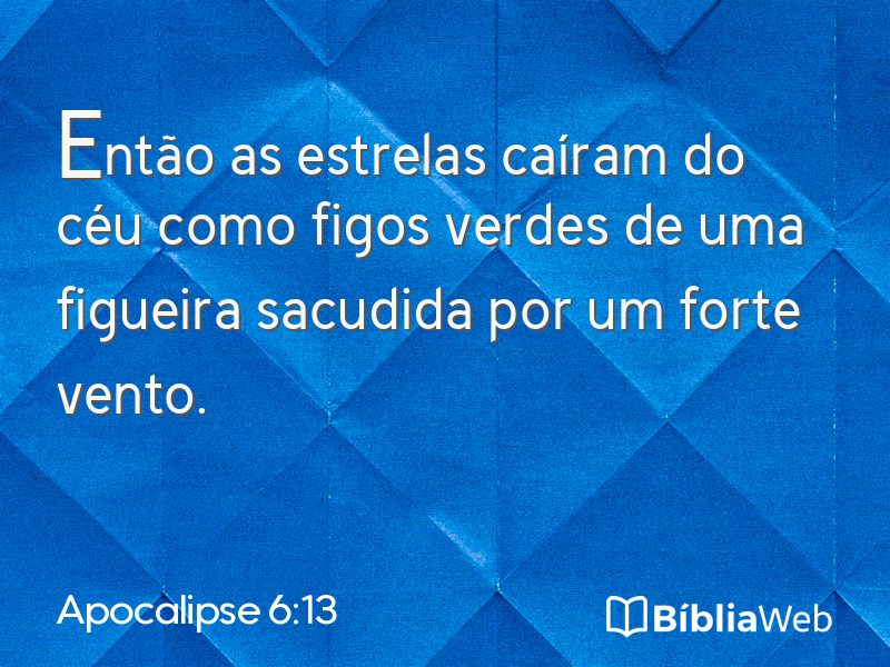 Apocalipse 6:13 em imagem para compartilhar