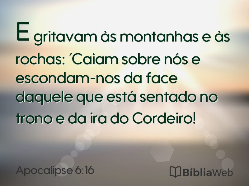 Apocalipse 6:16 em imagem para compartilhar