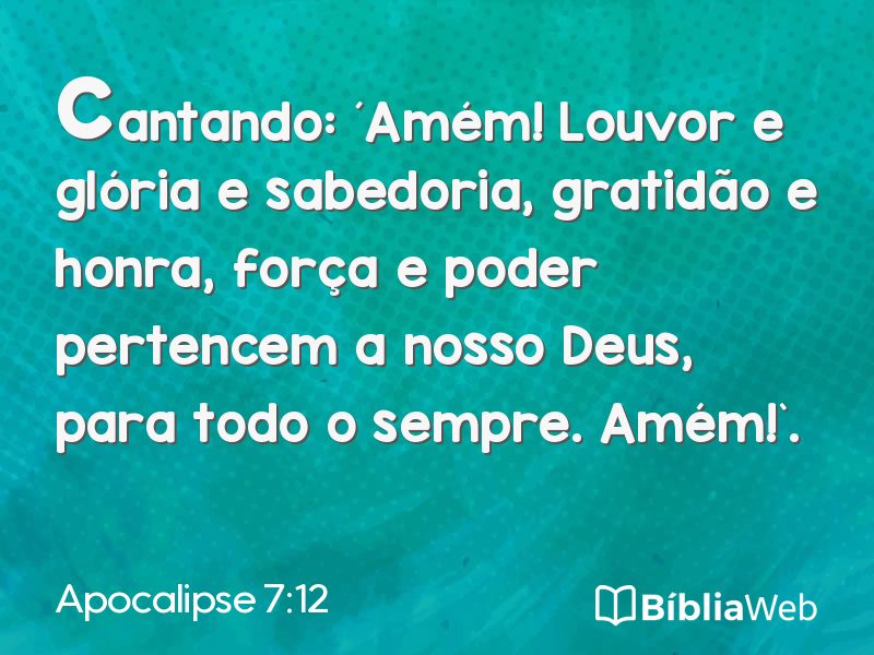 Apocalipse 7:12 em imagem para compartilhar