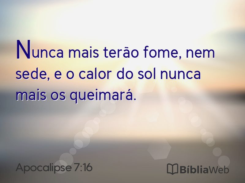 Apocalipse 7:16 em imagem para compartilhar