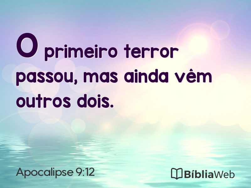 Apocalipse 9:12 em imagem para compartilhar