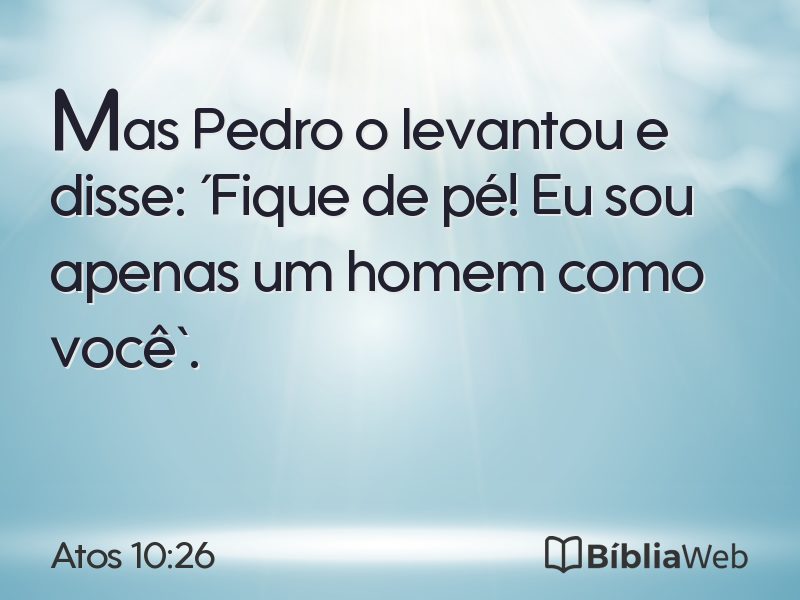 Atos 10:26 em imagem para compartilhar