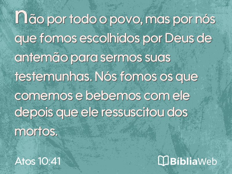 Atos 10:41 em imagem para compartilhar