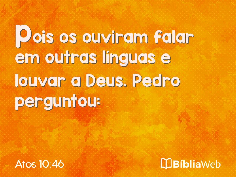 Atos 10:46 em imagem para compartilhar