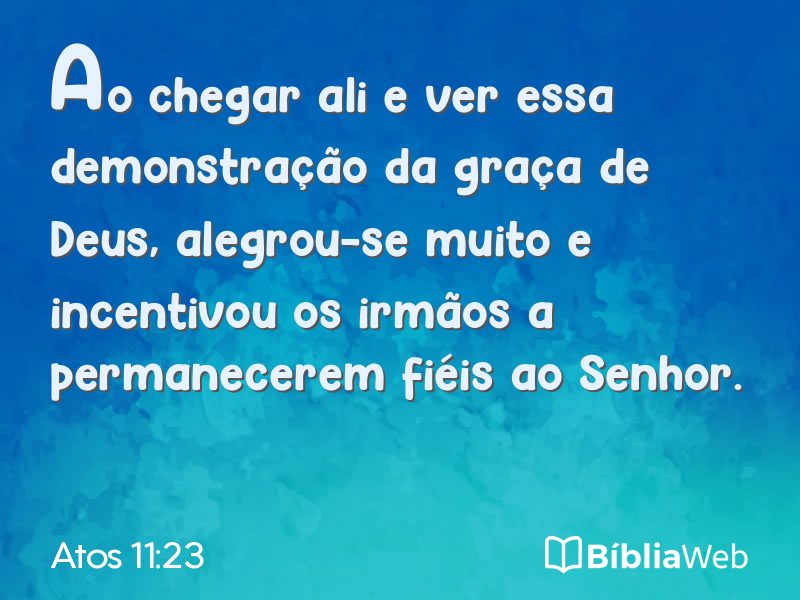 Atos 11:23 em imagem para compartilhar