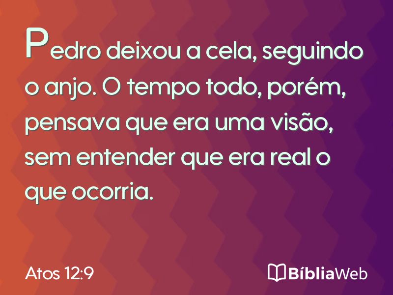 Atos 12:9 em imagem para compartilhar