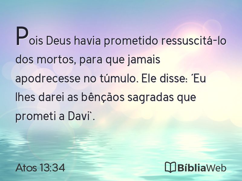 Atos 13:34 em imagem para compartilhar