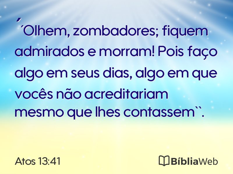 Atos 13:41 em imagem para compartilhar