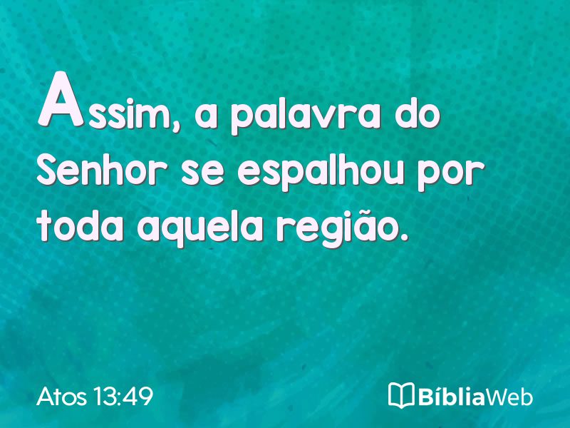 Atos 13:49 em imagem para compartilhar