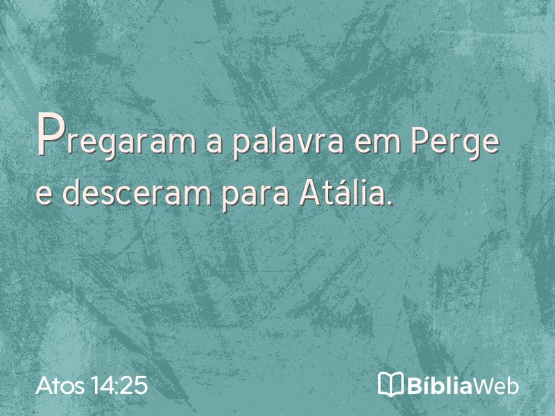 Atos 14:25 em imagem para compartilhar