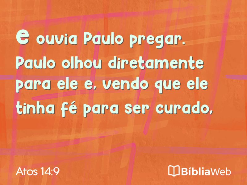 Atos 14:9 em imagem para compartilhar