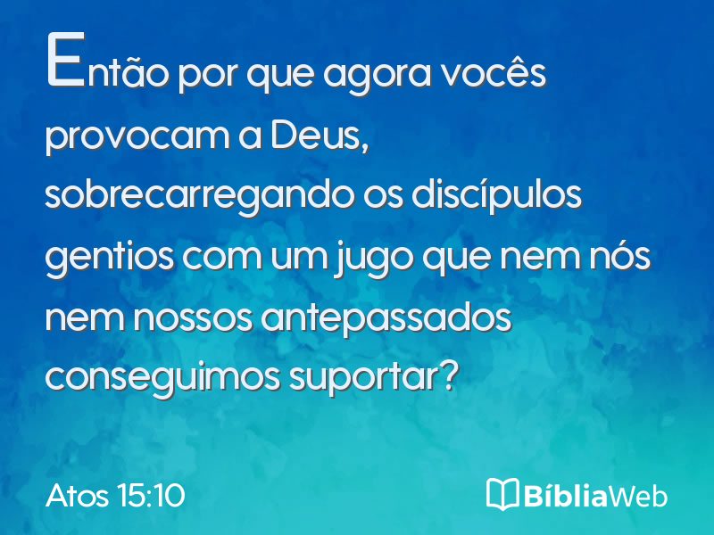 Atos 15:10 em imagem para compartilhar