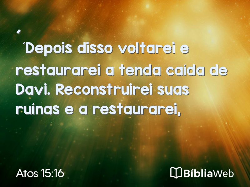 Atos 15:16 em imagem para compartilhar