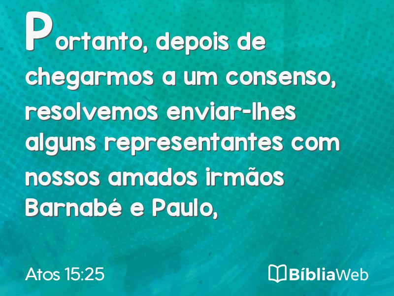 Atos 15:25 em imagem para compartilhar
