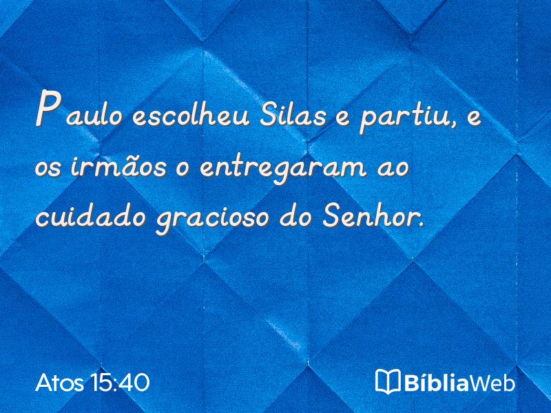 Atos 15:40 em imagem para compartilhar