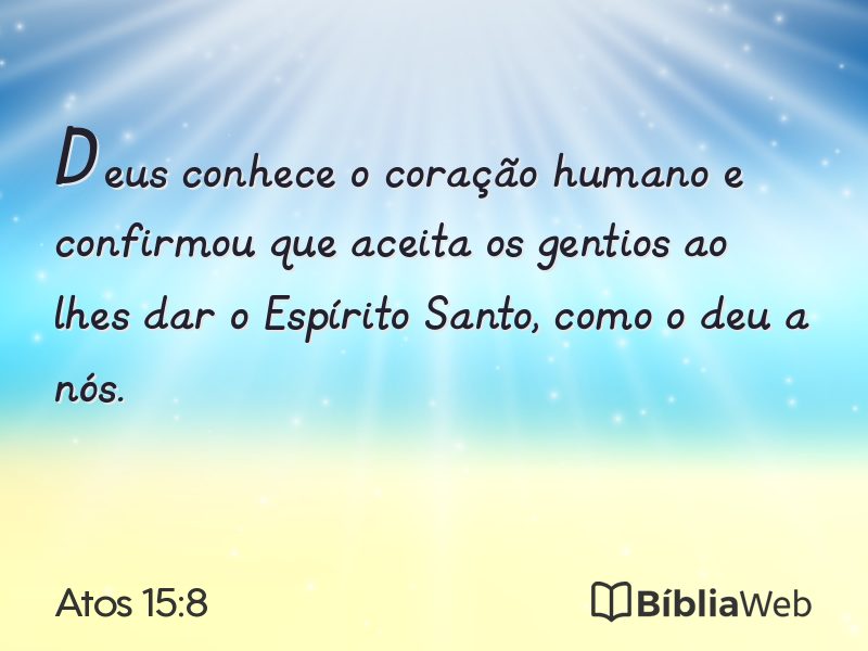 Atos 15:8 em imagem para compartilhar