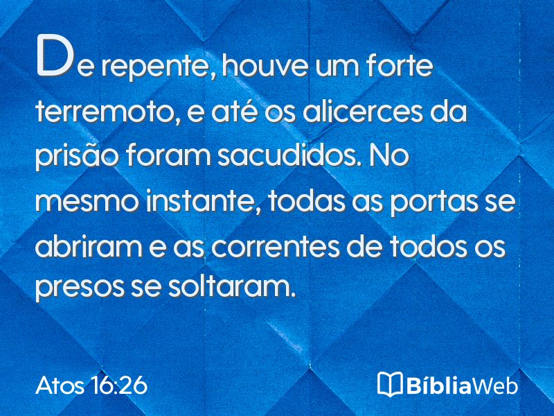 Atos 16:26 em imagem para compartilhar