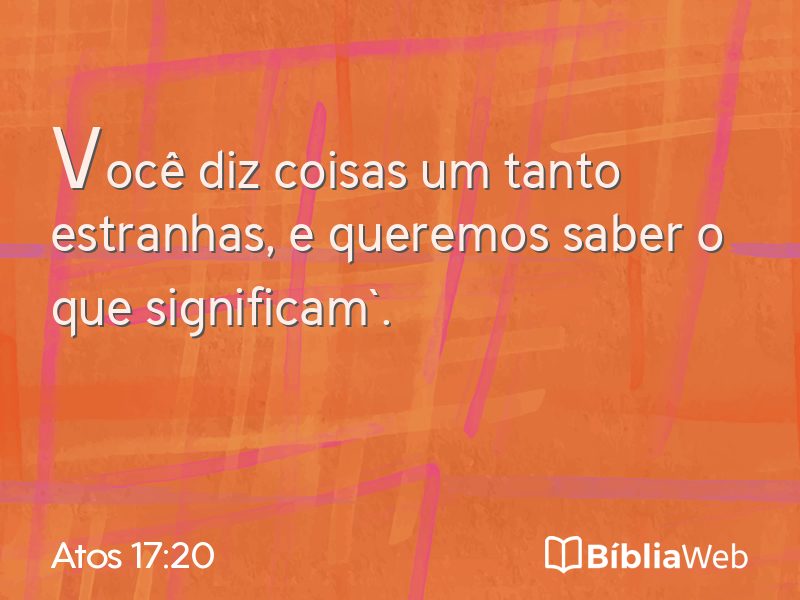 Atos 17:20 em imagem para compartilhar