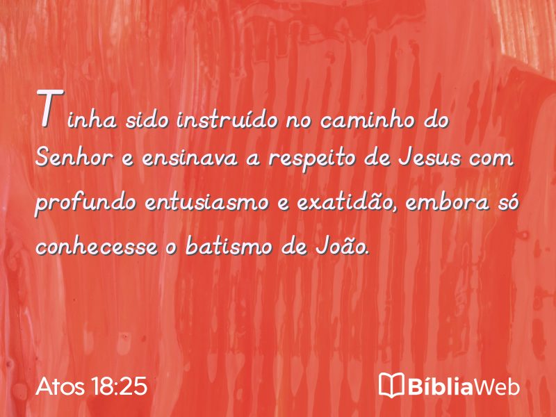 Atos 18:25 em imagem para compartilhar