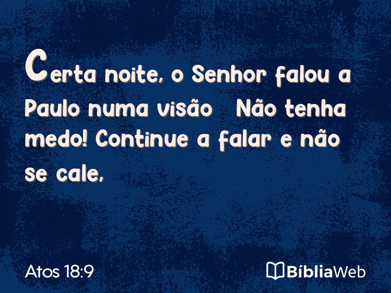 Atos 18:9 em imagem para compartilhar
