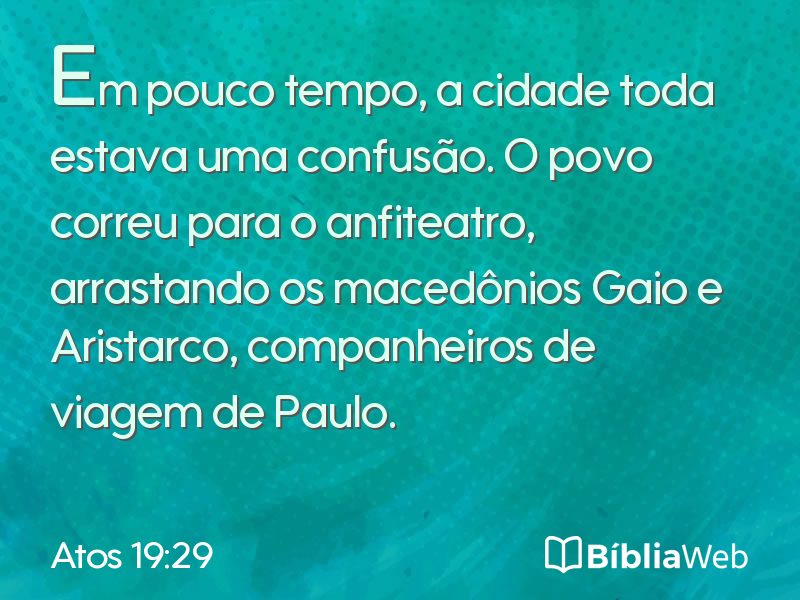Atos 19:29 em imagem para compartilhar