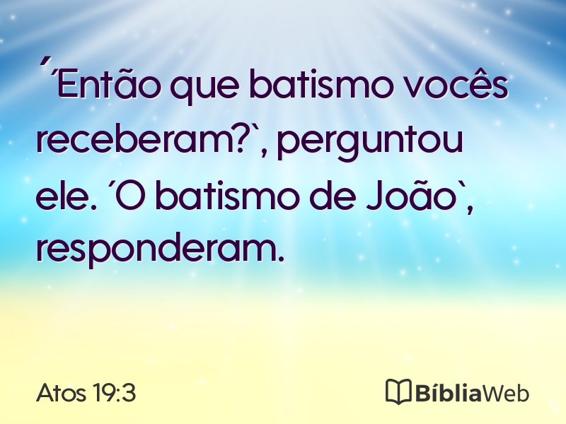Atos 19:3 em imagem para compartilhar