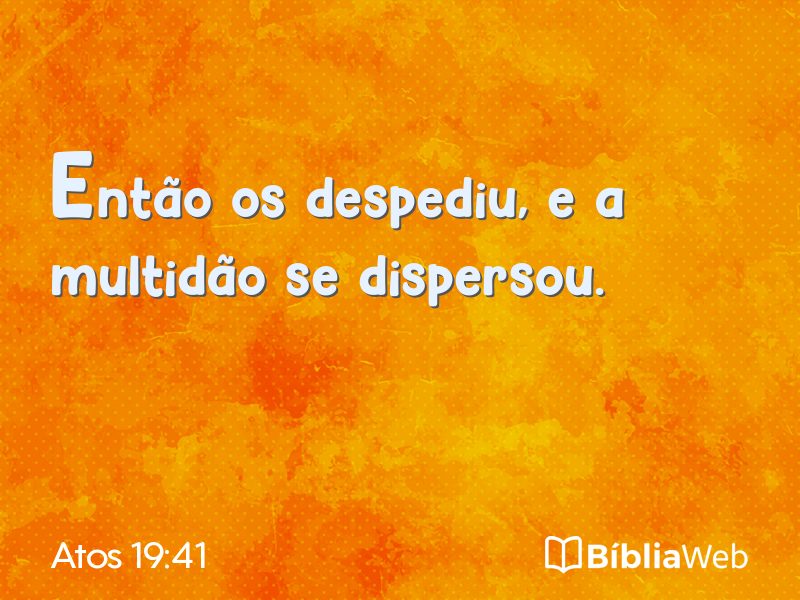 Atos 19:41 em imagem para compartilhar