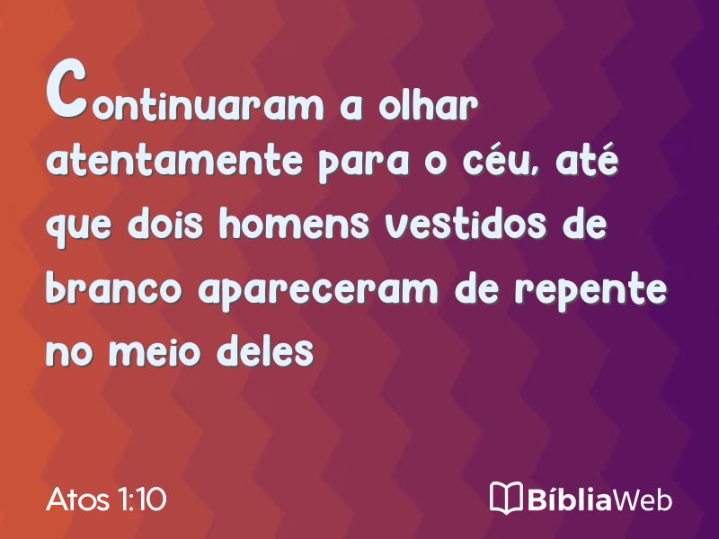 Atos 1:10 em imagem para compartilhar