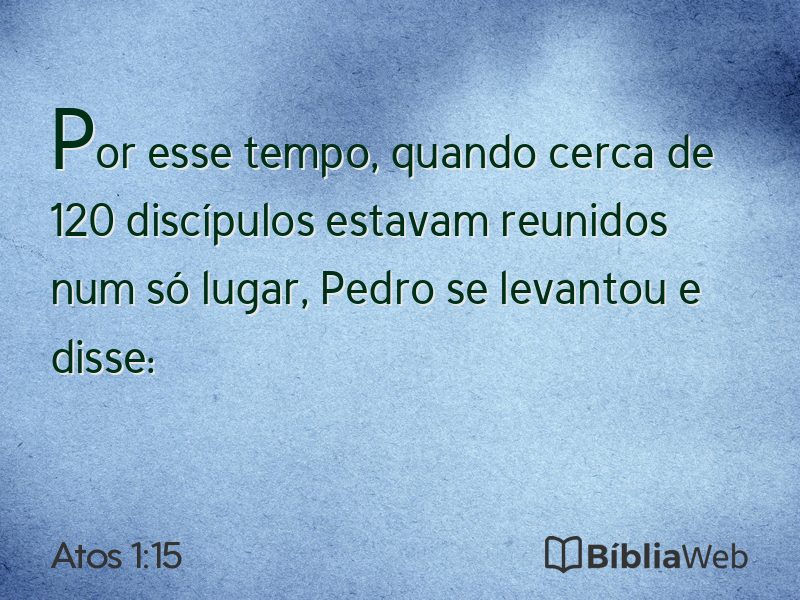 Atos 1:15 em imagem para compartilhar