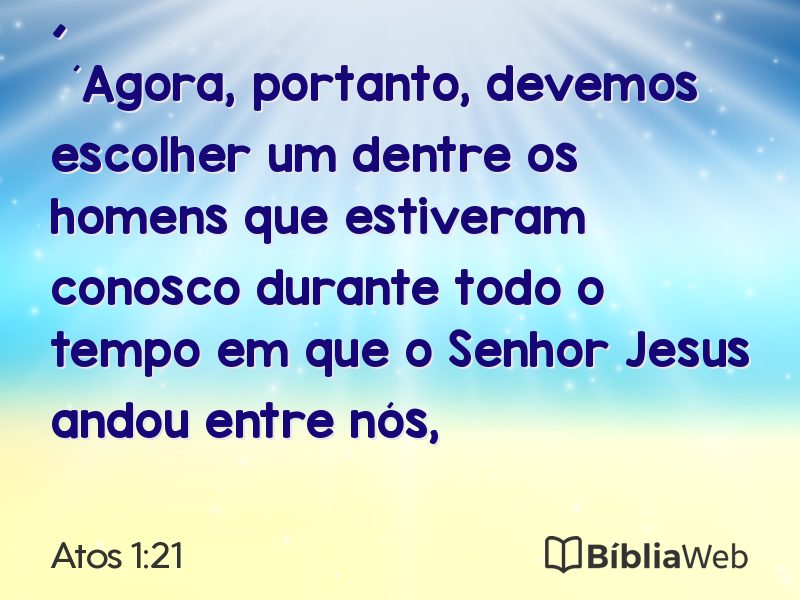 Atos 1:21 em imagem para compartilhar
