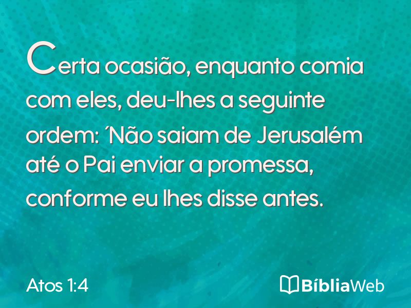 Atos 1:4 em imagem para compartilhar