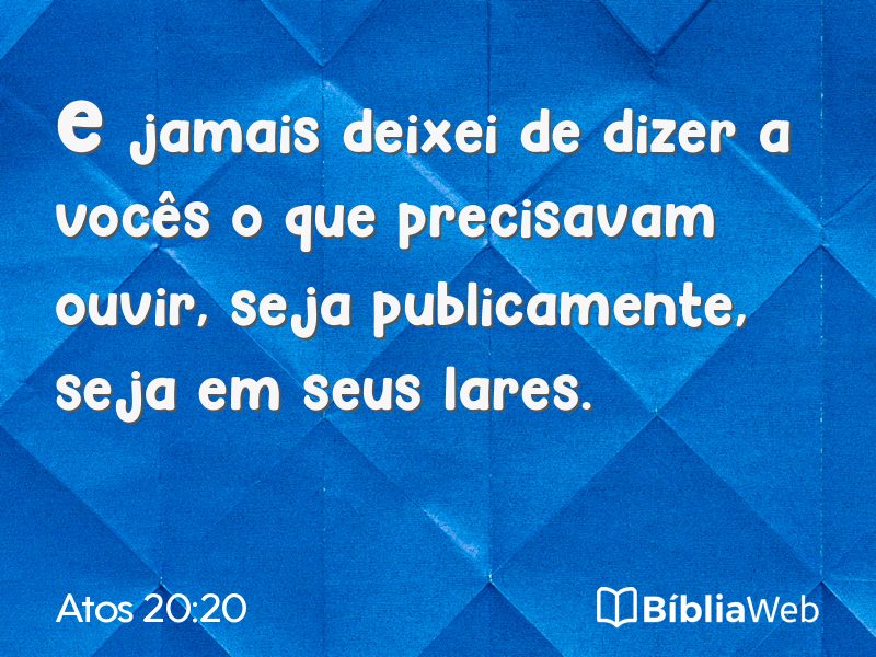 Atos 20:20 em imagem para compartilhar
