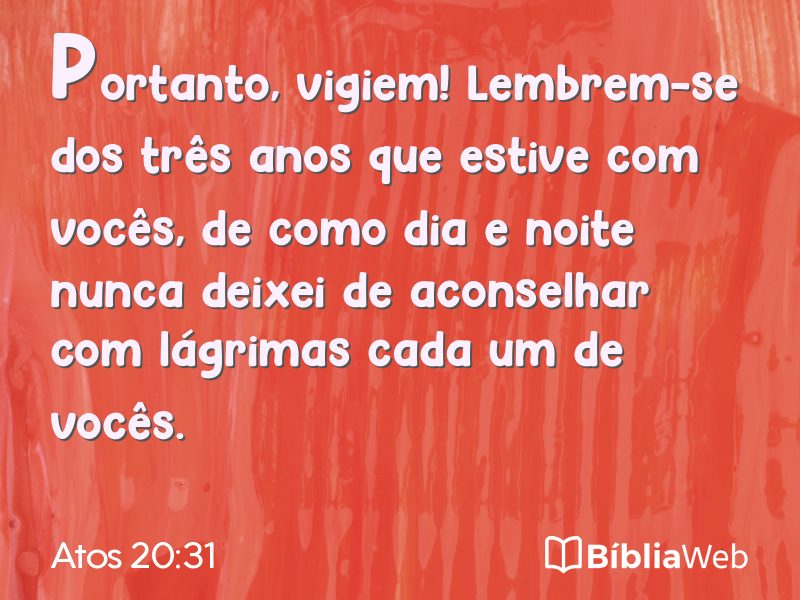 Atos 20:31 em imagem para compartilhar