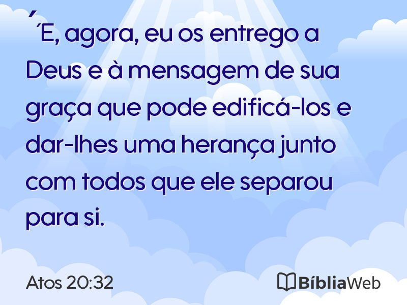 Atos 20:32 em imagem para compartilhar