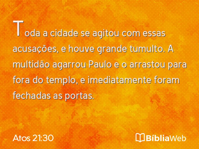 Atos 21:30 em imagem para compartilhar