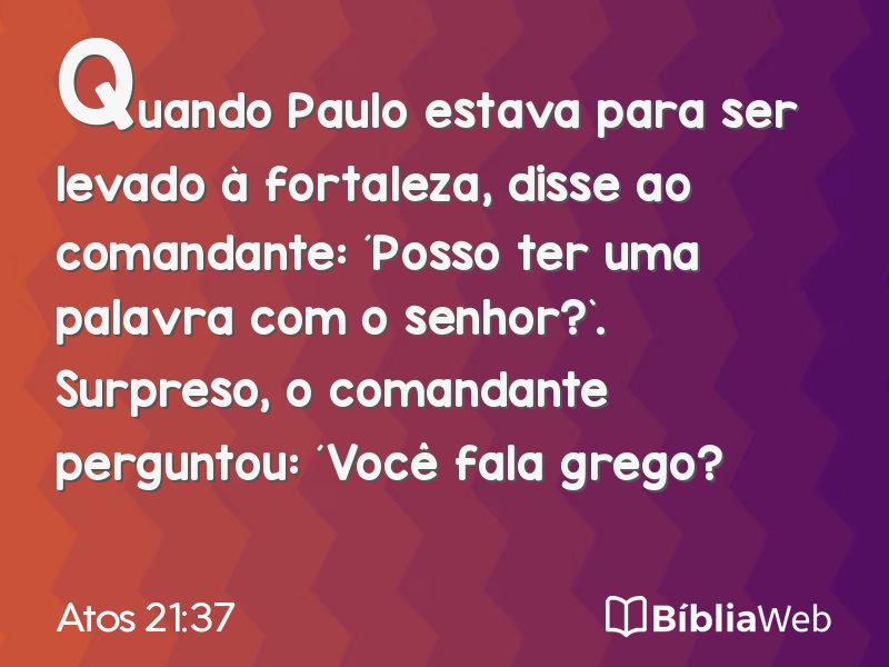 Atos 21:37 em imagem para compartilhar