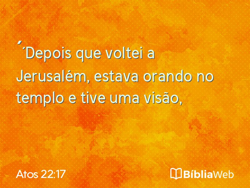 Atos 22:17 em imagem para compartilhar