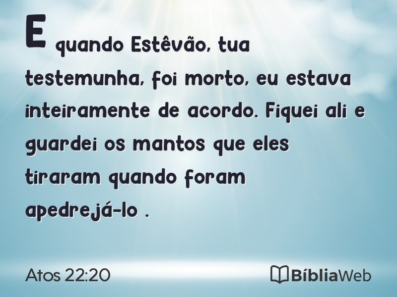 Atos 22:20 em imagem para compartilhar